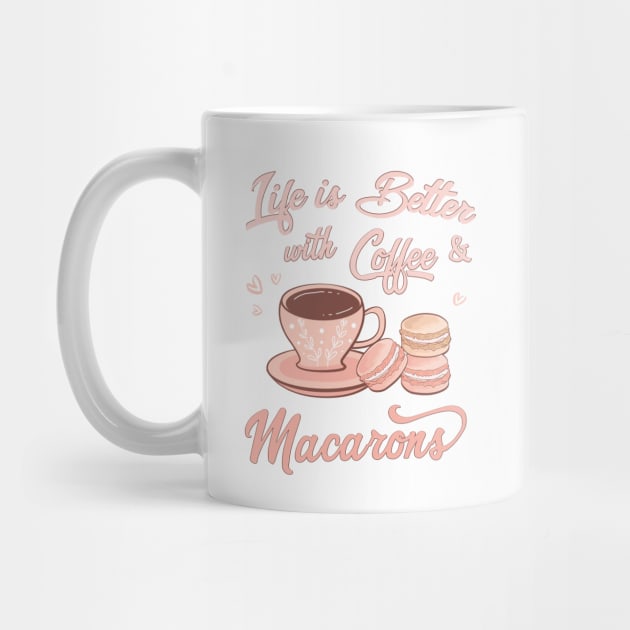 Life is Better with Coffee and Macarons by Irene Koh Studio